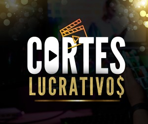 Cortes Lucrativos - Curso de Cortes